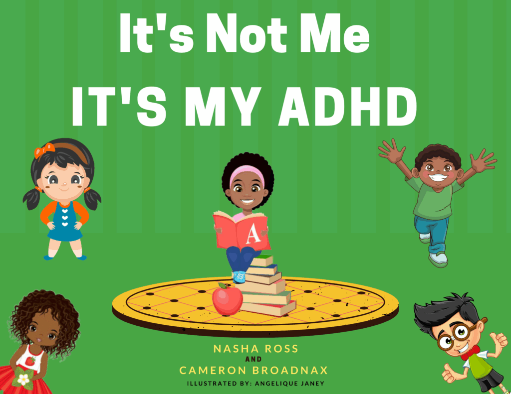 It’s Not Me, It’s My ADHD